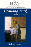 Growing Back: Poems 1972-1992