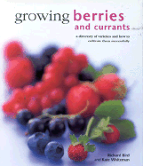 Growing Berries and Currants