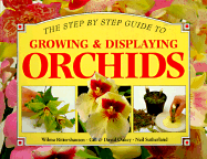 Growing & Displaying Orchids - Whitecap Books