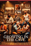 Growing in The Cave