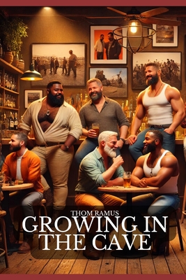 Growing in The Cave - Ramus, Thom