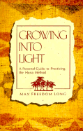 Growing Into Light