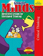 Growing Minds: Integrated Lessons for Stimulated Thinking