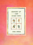 Growing Up and Other Vices
