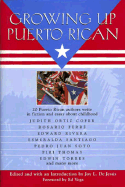 Growing Up Puerto Rican - de Jesus, Joy, and Vega, Ed