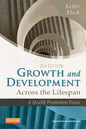 Growth and Development Across the Lifespan: A Health Promotion Focus