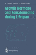 Growth hormone and somatomedins during lifespan