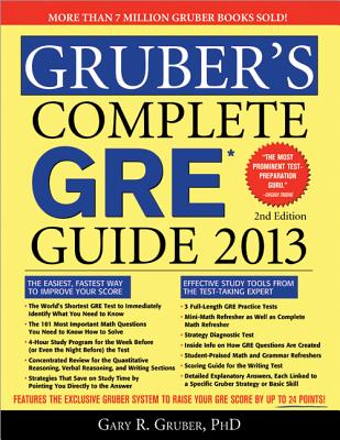 Gruber's Complete GRE Guide - Gruber, Gary R, Ph.D.