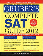 Gruber's Complete SAT Guide 2012
