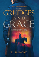 Grudges and Grace