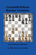Gruenfeld Defense Russian Variations