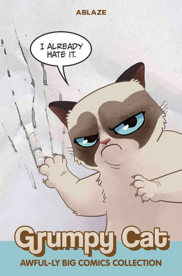 Grumpy Cat Awful-Ly Big Comics Collection - McCool, Ben, and McGraw, Royal, and Serrano, Elliott