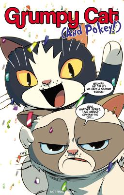 Grumpy Cat & Pokey - McCool, Ben, and Serrano, Elliott, and Fisher, Ben