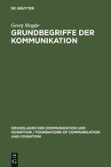 Grundbegriffe Der Kommunikation
