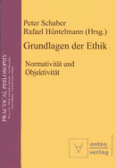 Grundlagen der Ethik