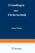 Grundlagen Der F�rdertechnik