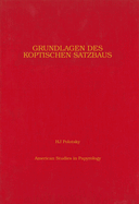 Grundlagen Des Koptischen Satzbaus: Second Half Volume 29