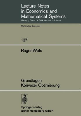 Grundlagen Konvexer Optimierung - Wets, R