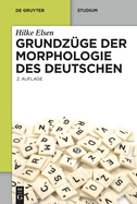 Grundz�ge der Morphologie des Deutschen