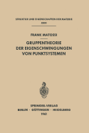 Gruppentheorie Der Eigenschwingungen Von Punktsystemen