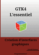 GTK4 L'essentiel