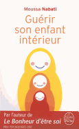 Gu�rir Son Enfant Int�rieur
