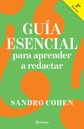 Gu?a Esencial Para Aprender a Redactar