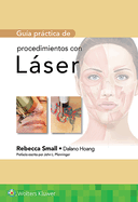 Gu?a Pr�ctica de Procedimientos Con L�ser