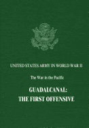 Guadalcanal: The First Offensive