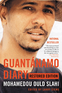 Guant�namo Diary: Restored Edition