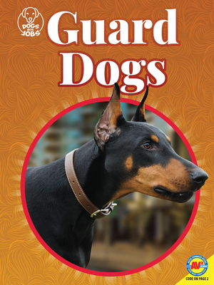 Guard Dogs - Groskreutz, Rochelle, and Gillespie, Katie