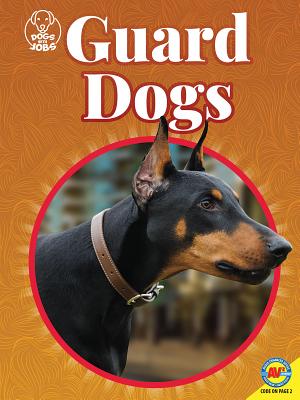 Guard Dogs - Groskreutz, Rochelle, and Gillespie, Katie