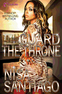 Guard the Throne