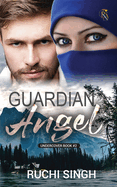 Guardian Angel: Undercover Book #2