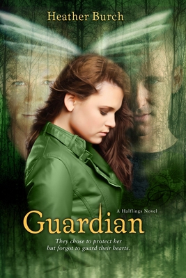 Guardian - Burch, Heather