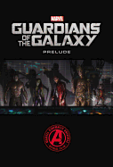 Guardians of the Galaxy Prelude