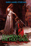Guardians of the Holy Grail