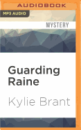Guarding Raine