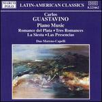 Guastavino: Piano Music