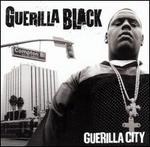 Guerilla City [Clean]