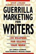 Guerrilla Marketing for Writers