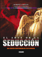 Guia Rapida de El Arte de La Seduccion
