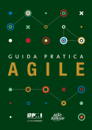 Guida pratica Agile (Italian edition of Agile practice guide)