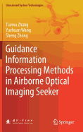 Guidance Information Processing Methods in Airborne Optical Imaging Seeker