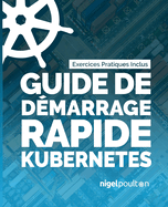 Guide de d?marrage rapide Kubernetes