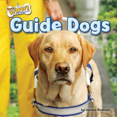 Guide Dogs - Rudolph, Jessica