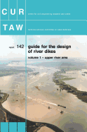 Guide for the Design of River Dikes