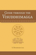 Guide Through the Visuddhimagga