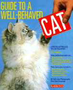 Guide to a Well-Behaved Cat