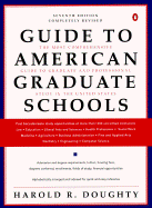 Guide to American Grad Schools: Seventh Revised Edition - Doughty, Harold R